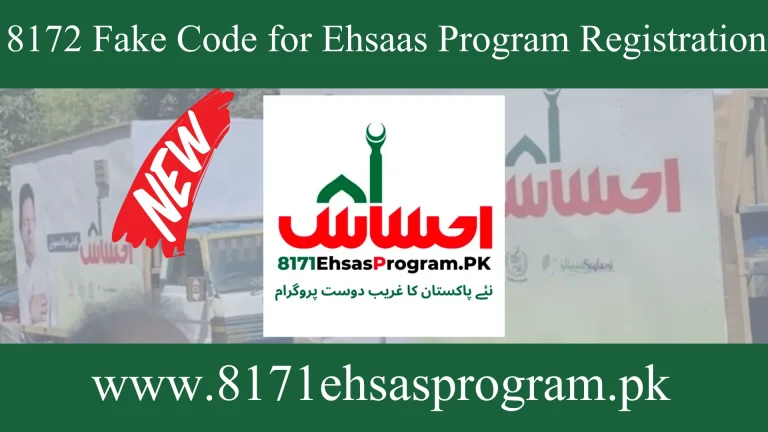 8172 Fake Code for Ehsaas Program Registration New Update 2024